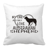 Polštář My one and only love Australian Shepherd