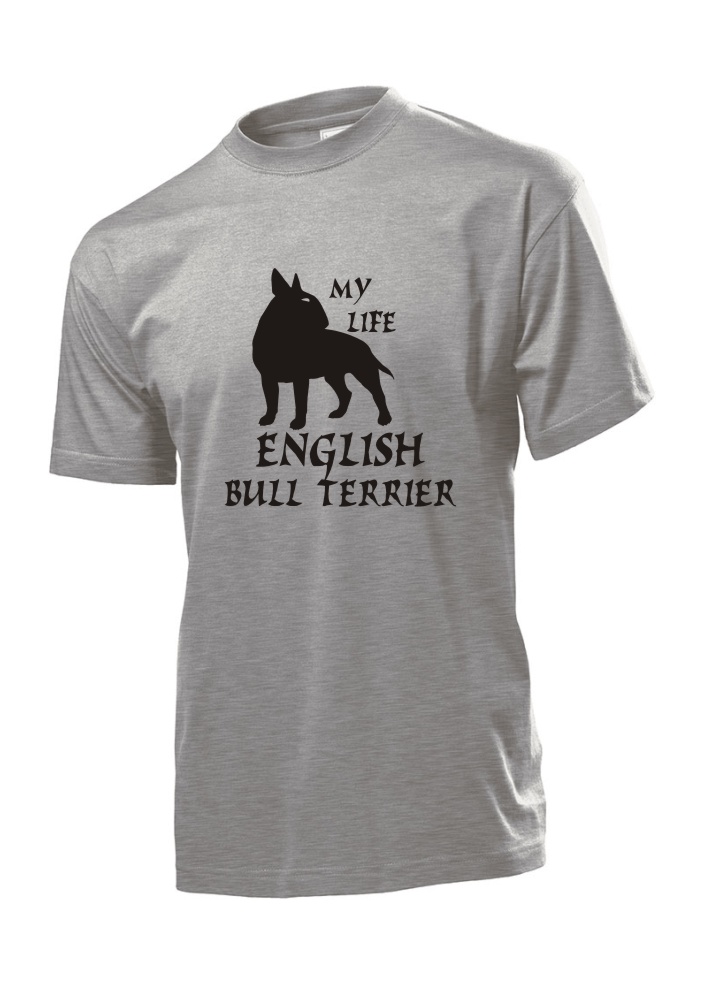 Tričko s potiskem my love Bullterrier