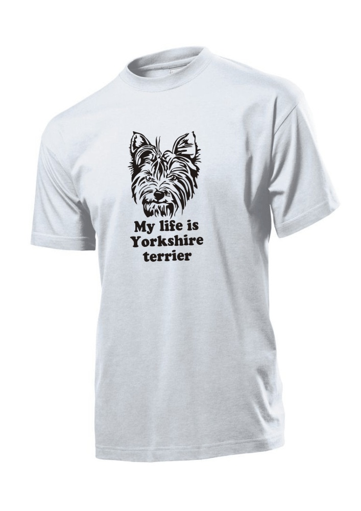 Tričko s potiskem my life is Yorkshire 