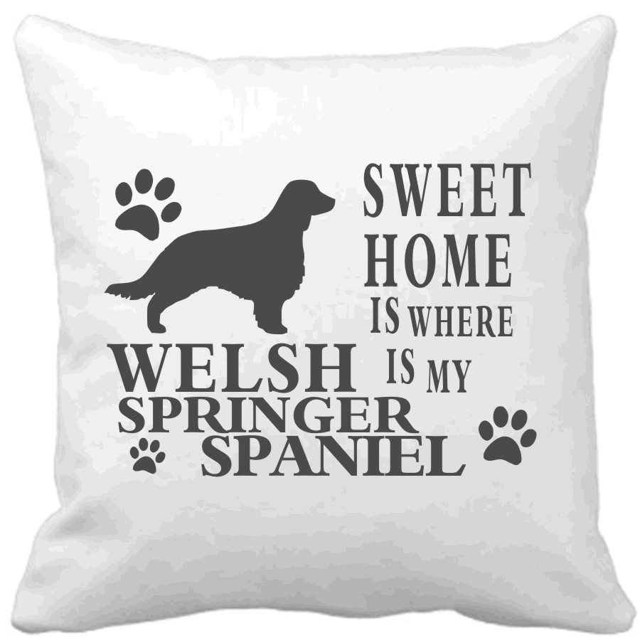 Polštář Sweet home is where is my Welsh Springer Spaniel