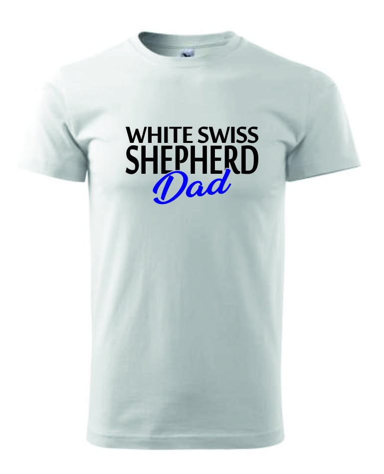 Pánské Tričko s potiskem White Swiss Shepherd Dad