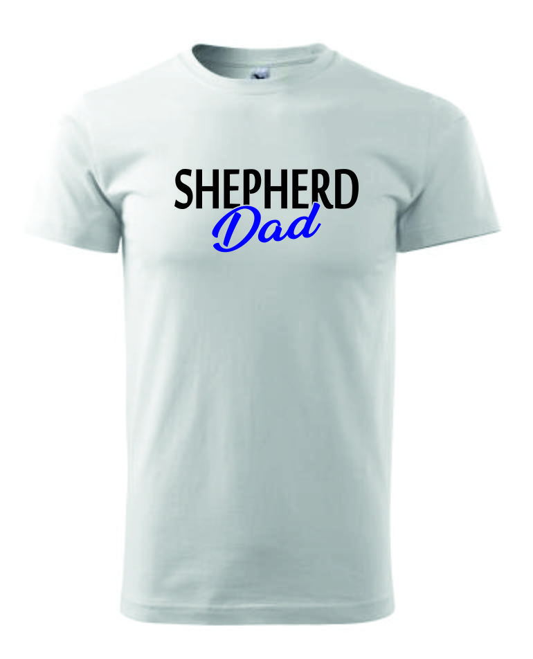 Pánské Tričko s potiskem Shepherd Dad