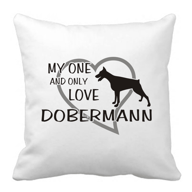 Polštář My one and only love Dobermann