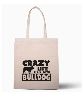 Nákupní taška s potiskem Crazy Bulldog