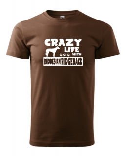 Tričko s potiskem Crazy Ridgeback 
