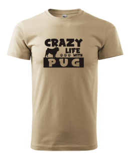 Tričko s potiskem Crazy Pug 