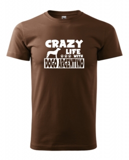 Tričko s potiskem Crazy Dogo Argentino 