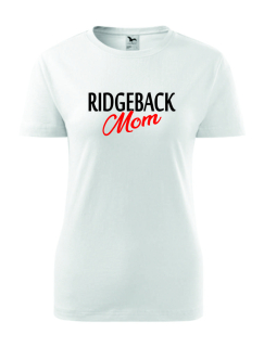 Dámské Tričko s potiskem Ridgeback Mom