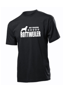 Tričko s potiskem Rottweiler my friend