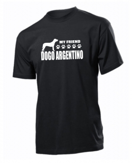 Tričko s potiskem Dogo Argentino my friend